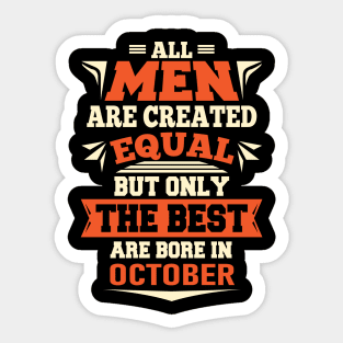 BIRTHDAY T SHIRT LEGENDS ARE BORN IN OCTOBER Sticker